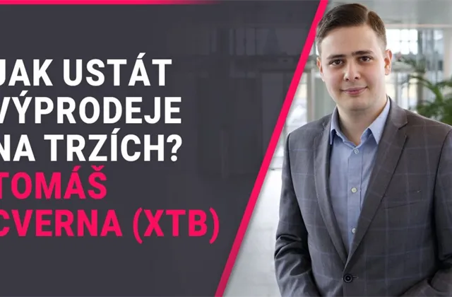 Tomáš Cverna (XTB): Dá se čekat korekce prudkých propadů na akciových trzích, s velkými nákupy bych ale nespěchal